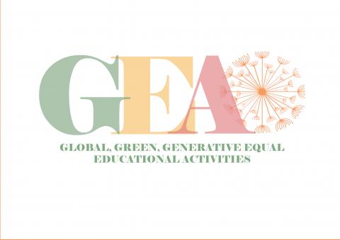 G.E.A. GLOBAL, GREEN, GENERATIVE AND EQUAL EDUCATIONAL ACTIVITIES